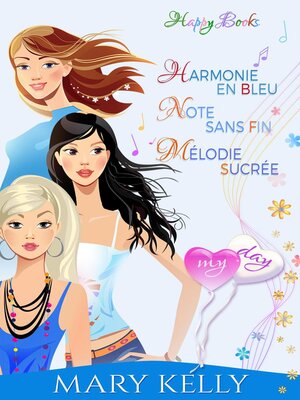 cover image of Harmonie en bleu--Note sans fin--Mélodie sucrée
